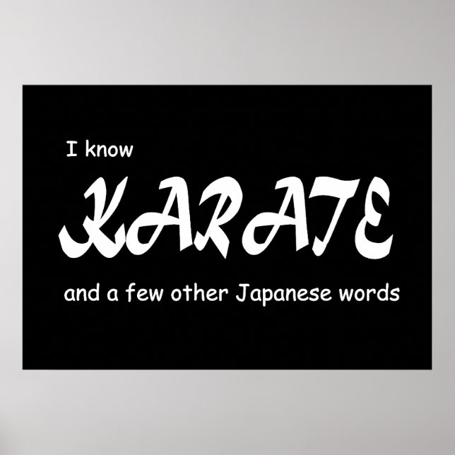 I know Karate and other Japanese Words. Funny. Poster (Front)