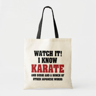 I Know Karate! And Sushi And Other Japanese Words Tote Bag