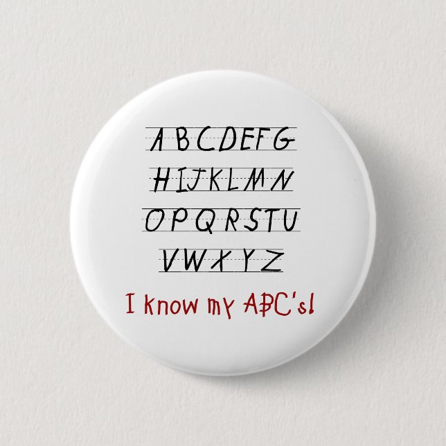 I Know My ABCs 6 Cm Round Badge (Front)