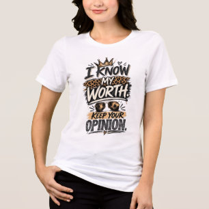 I Know My Worth Confidence Quote Tri-Blend Shirt