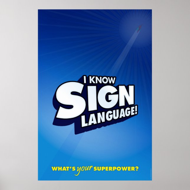 I know sign language. (ASL) (Front)