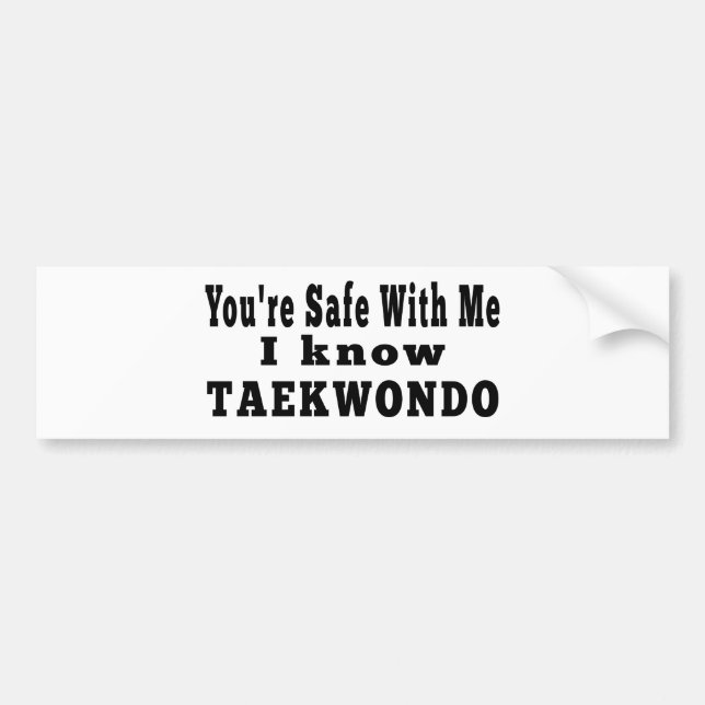 I know Taekwondo Bumper Sticker (Front)