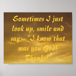 I know that was you god christian quote poster
