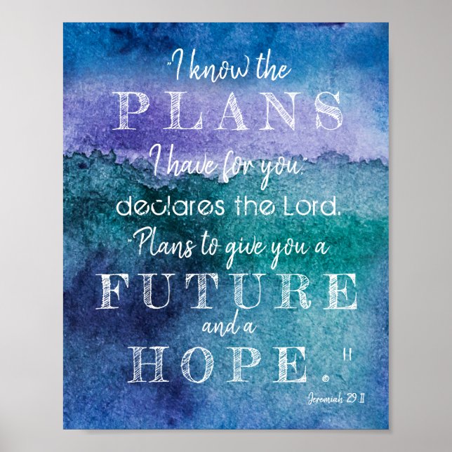 I Know The Plans Scripture Blue Purple Watercolor Poster (Front)