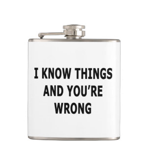 I Know Things Hip Flask
