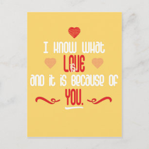 I Know What Love is Love Quote Postcard