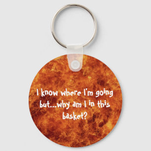 I know where I'm going Keychain