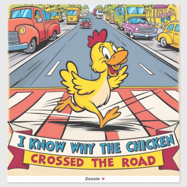 I Know Why The Chicken Crossed The Road (Sheet)