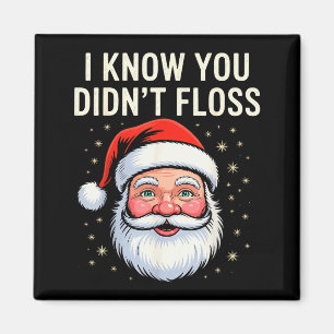 I Know You Didn't Floss Dental Hygienist Xmas Retr Magnet