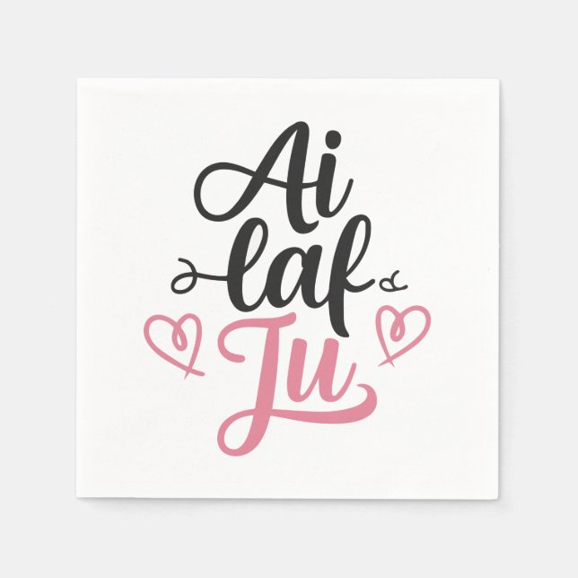 i laf ju napkin (Front)