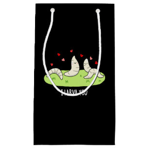 I Larvae You Funny Larvae Love Pun Dark BG Small Gift Bag