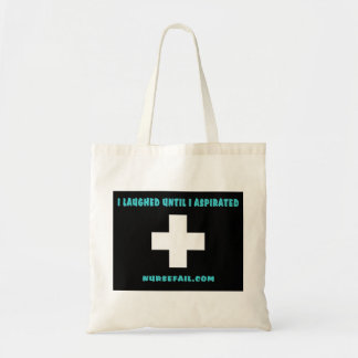 I Laughed Until I Aspirated Tote Bag