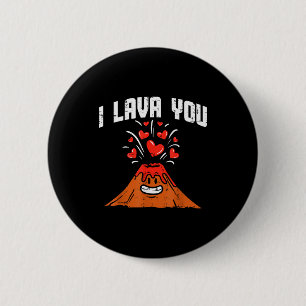 I Lava You Cute Volcano Valentines Day Geology Vol 6 Cm Round Badge