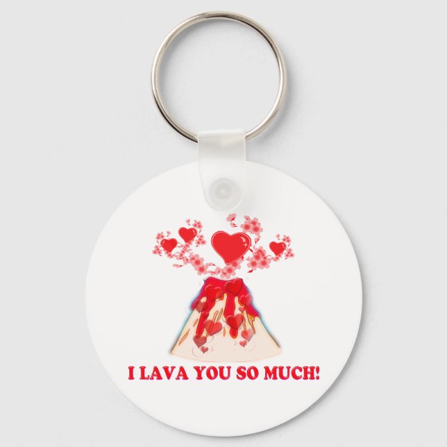 I Lava You Key Ring (Front)