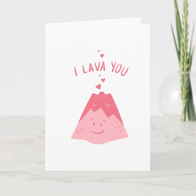 I lava you Valentine's holiday card for loved one (Front)
