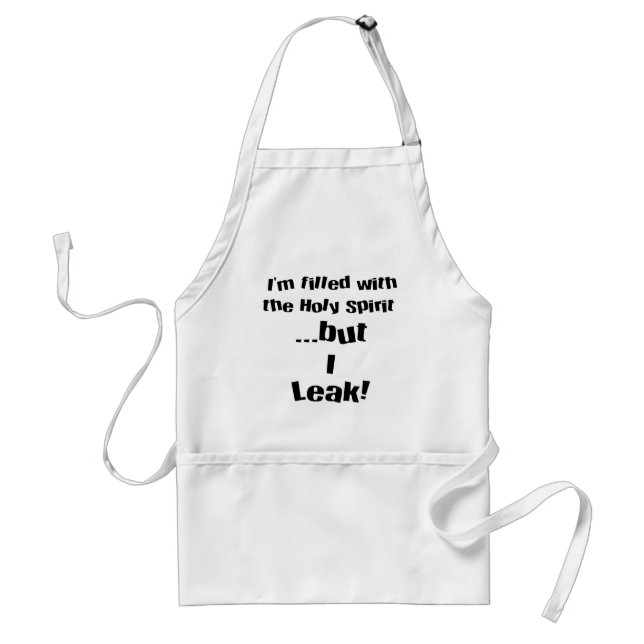 I leak! standard apron (Front)