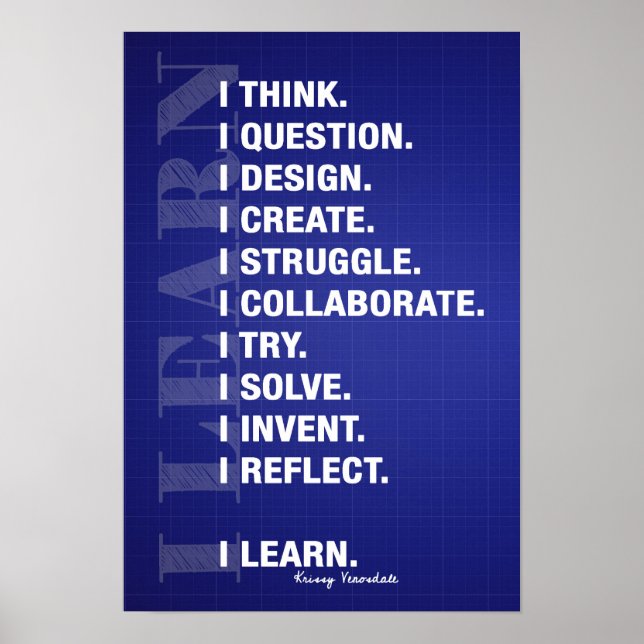 I Learn (Blueprint Style) Poster (Front)