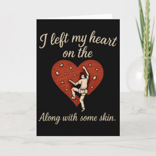 I Left My Heart On The Climbing Wall Sweet Script Card