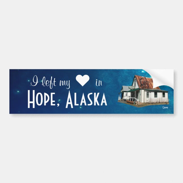 I Left my ♥ in Hope, Alaska - Bumper Sticker (Front)