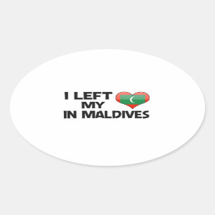 I left my love in Maldives. Oval Sticker