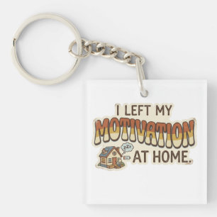 I left my MOJO at home Key Ring
