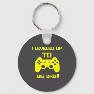 I Leveled Up To Big Bro Gamer New Brother Key Ring