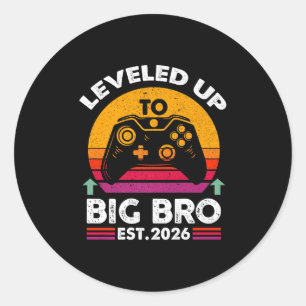 I Leveled Up To Big Brother 2026 Funny Big Bro Ann Classic Round Sticker