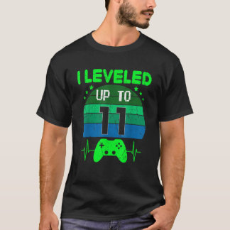 I levelled up to 11th Birthday Gift Video Game 11  T-Shirt