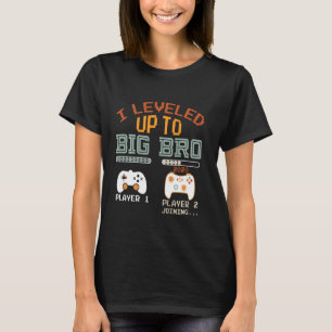 I Levelled Up To Big Bro 2020 Gamer New Brother T-Shirt