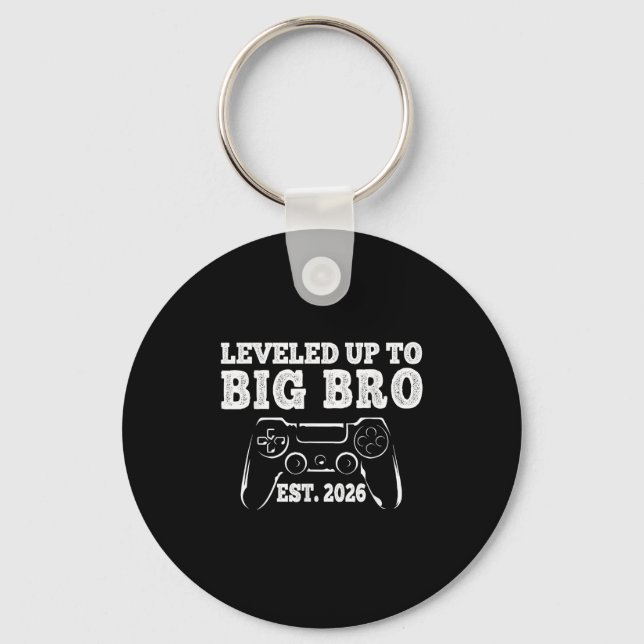 I Levelled Up To Big Bro 2026 Promoted To Big Brot Key Ring (Front)