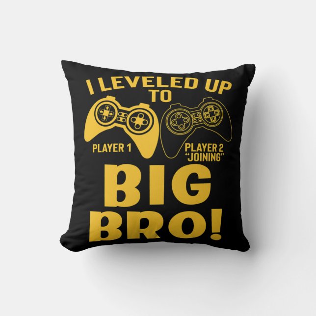 I Levelled Up To Big Bro Cushion (Front)