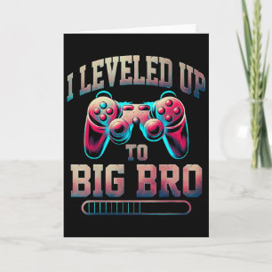 I Levelled Up To Big Bro Funny Gamer Big Brother Card