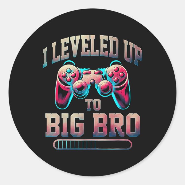 I Levelled Up To Big Bro Funny Gamer Big Brother  Classic Round Sticker (Front)