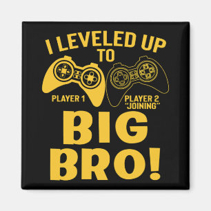 I Levelled Up To Big Bro Magnet