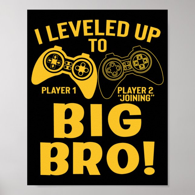 I Levelled Up To Big Bro Poster (Front)
