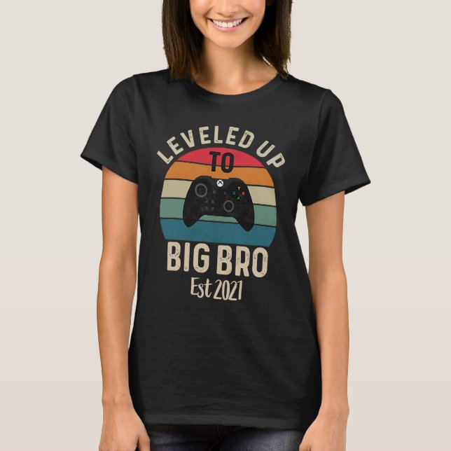 I Levelled Up To Big Bro Promoted To Big Brother B T-Shirt (Front)