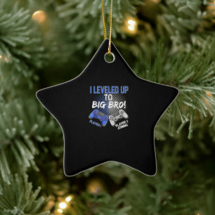I Levelled up to Big Bro Promoted To Big Brother Ceramic Ornament