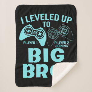 I Levelled Up To Big Bro Sherpa Blanket