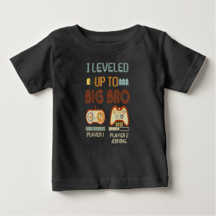 I Levelled Up To Big Brother 2021 Promoted Gift Baby T-Shirt