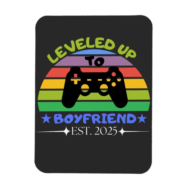 I Levelled Up To Boyfriend Funny Gamer Est. 2025   Magnet (Vertical)