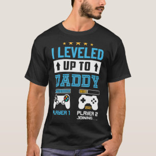 I Levelled Up To Daddy 2021  Soon To Be Dad 2022 T-Shirt