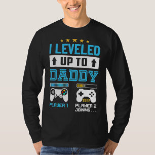 I Levelled Up To Daddy 2022 Soon To Be Dad 2022 T-Shirt