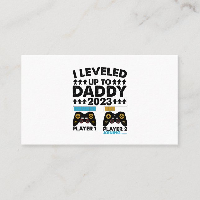I Levelled Up To Daddy 2023 Soon To Be Dad  Business Card (Front)