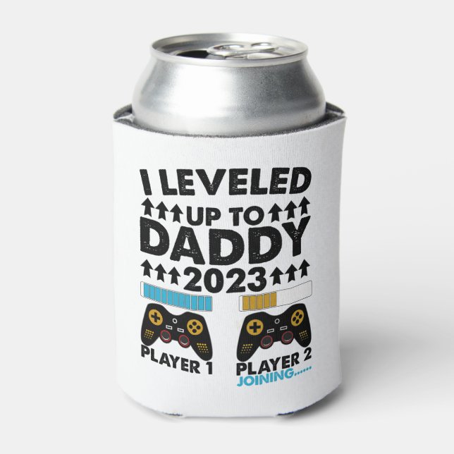 I Levelled Up To Daddy 2023 Soon To Be Dad  Can Cooler (Can Front)