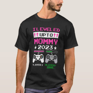 I Levelled Up To Mummy 2023 Gamer Soon To Be Mum T-Shirt