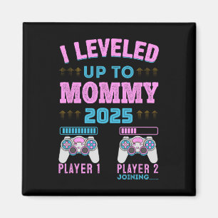 I Levelled Up To Mummy 2025 Pregnancy Announcement Magnet