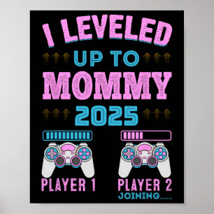 I Levelled Up To Mummy 2025 Pregnancy Announcement Poster