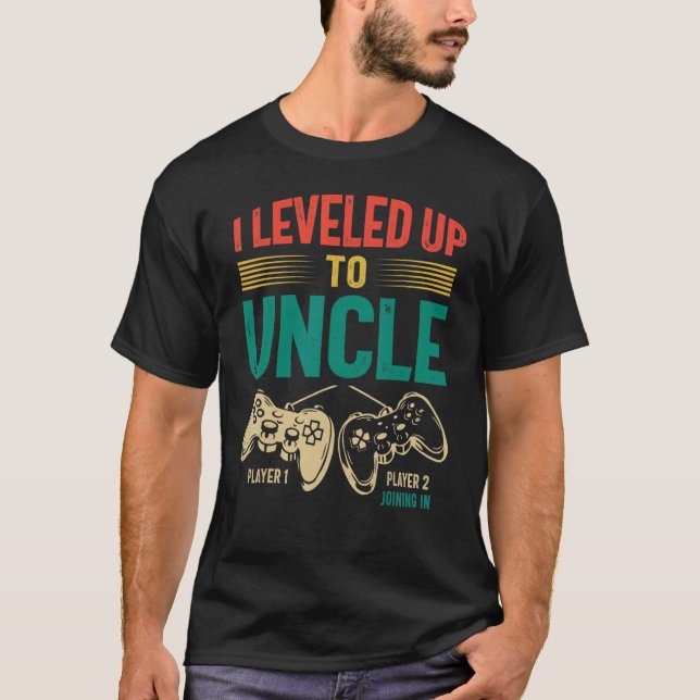 I Levelled Up To Uncle 2023 New Uncle Gamer Promot T-Shirt (Front)