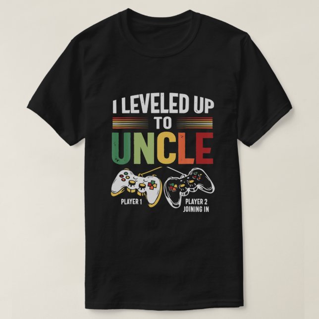 I Levelled Up To Uncle 2023 New Uncle Gamer Promot T-Shirt (Design Front)