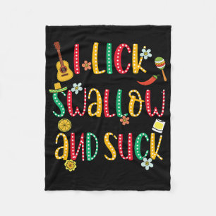 I Lick The Salt Swallow The Tequila Cinco De Mayo Fleece Blanket